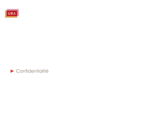 ► Confidentialité
 