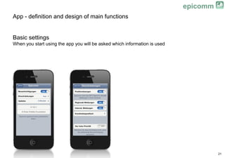 epicomm
App - definition and design of main functions


Basic settings
When you start using the app you will be asked whic...