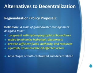 Regionalization – A Proposed Alternative for Coordinated Groundwater ...