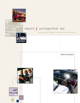 Creating the Future in Automotive Retailing




                          2002 Annual Report
 