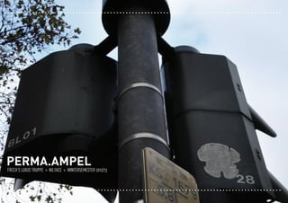 Perma.Ampel
Frech‘s Luxus Truppe » NO.FACE » wintersemester 2012/13




Frech‘s Luxus Truppe » NO.FACE » wintersemester 2012/13   heim · kowalski · schweissinger » 121107
 