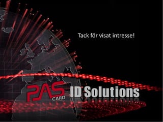 Tack för visat intresse!
 