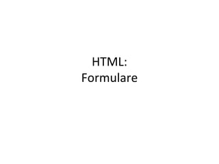 HTML: Formulare 