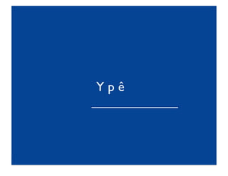 Y p ê	

_____________	

 