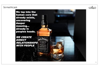 So machts Jack




                 32
 