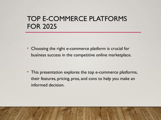 Top Ecommerce Platforms to Choose for Your Online Store in 2025 | PPTX