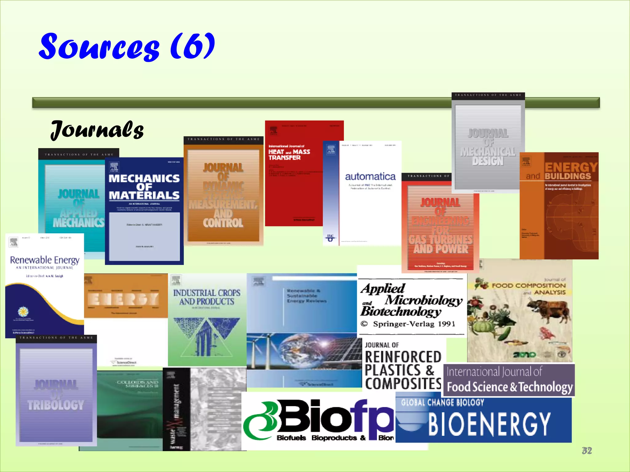 Sources (6)

Journals




              32
 