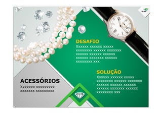 Xxxxxx xxxxxx xxxxx
xxxxxxxx xxxxxx xxxxxxx
xxxxxx xxxxxx xxxxxx
xxxxxx xxxxxxx xxxxxx
DESAFIO
ACESSÓRIOS
Xxxxxxx xxxxxxxxx
xxxxxxx xxxxxxxxx
xxxxxx xxxxxxx xxxxxx
xxxxxxxx xxx
SOLUÇÃO
Xxxxxx xxxxxx xxxxx
xxxxxxxx xxxxxx xxxxxxx
xxxxxx xxxxxx xxxxxx
xxxxxx xxxxxxx xxxxxx
xxxxxxxx xxx
 