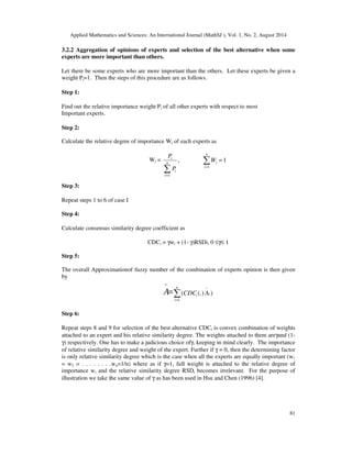 AGGREGATION OF OPINIONS FOR SYSTEM SELECTION USING APPROXIMATIONS OF ...