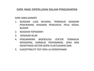 surveilans, pengamatan vektor, dinamika penularan | PPT