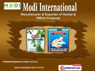 Manufacturer & Exporter of Herbal &
         FMCG Products
 
