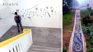 A r t w o r k
https://mindshapedbox.wordpress.com/2012/03/01/design-
interventions-to-promote-stair-use/
 