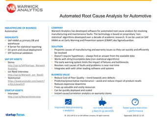 © 2015 SAP SE or an SAP affiliate company. All rights reserved.
Automated Root Cause Analysis for Automotive
Approved: (DS...