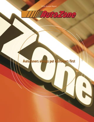 2004 Annual Report

                                        ®




AutoZoners always put customers first
 