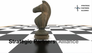 Strategic Partners Alliance
 