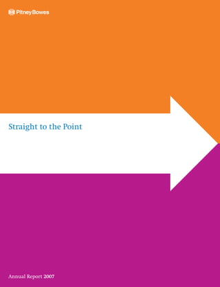 Straight to the Point




Annual Report 2007
 