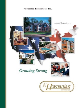 Hovnanian Enterprises, Inc.




                              Annual Report 2001




                                              ®
 