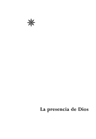 La p r e s e n c i a d e D i o s
 