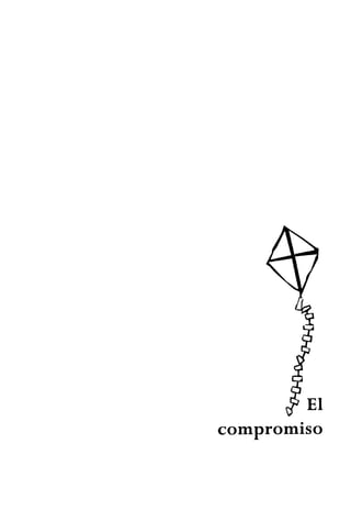 El
c o m p r o m i s o
 