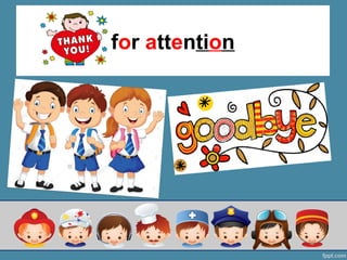 for attention
 