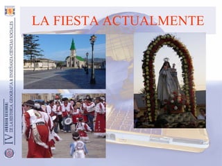 LA FIESTA ACTUALMENTE 