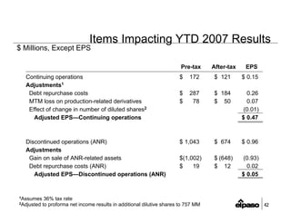 el paso  2Q2007EarningsFINAL(B&WPrint)