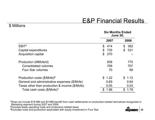 el paso  2Q2007EarningsFINAL(B&WPrint)