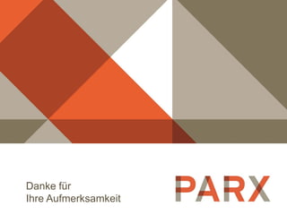 Danke für
Ihre Aufmerksamkeit
 