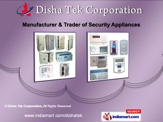 Manufacturer & Trader of Security Appliances
 