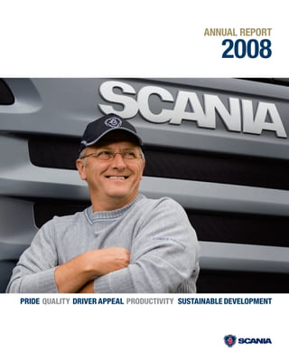 ANNUAL REPORT

                                                   2008




PRIDE QUALITY DRIVER APPEAL PRODUCTIVITY SUSTAINABLE DEVELOPMENT
 
