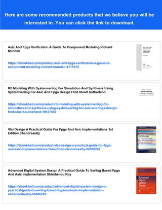 Asic And Fpga Verification A Guide To Component Modeling Richard Munden ...