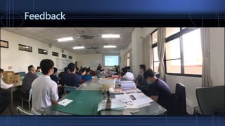Feedback
 