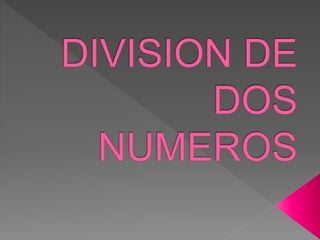 división de dos números 