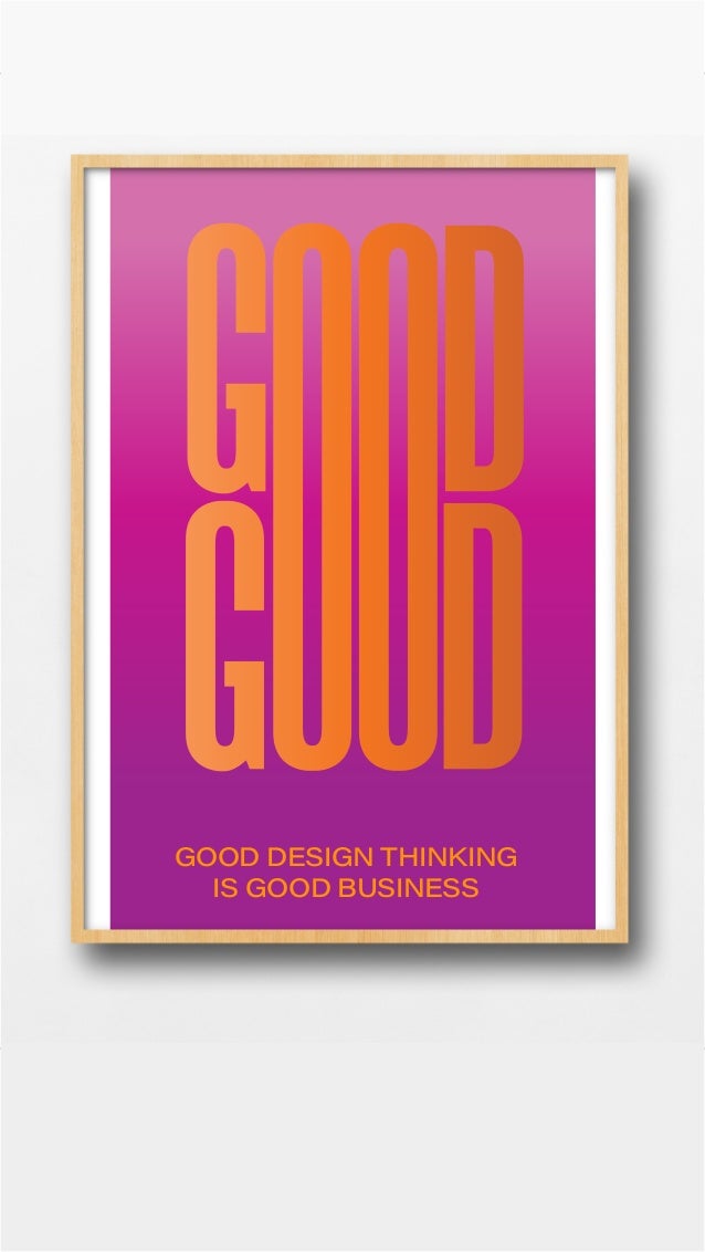 Good Design thinking is Good Business