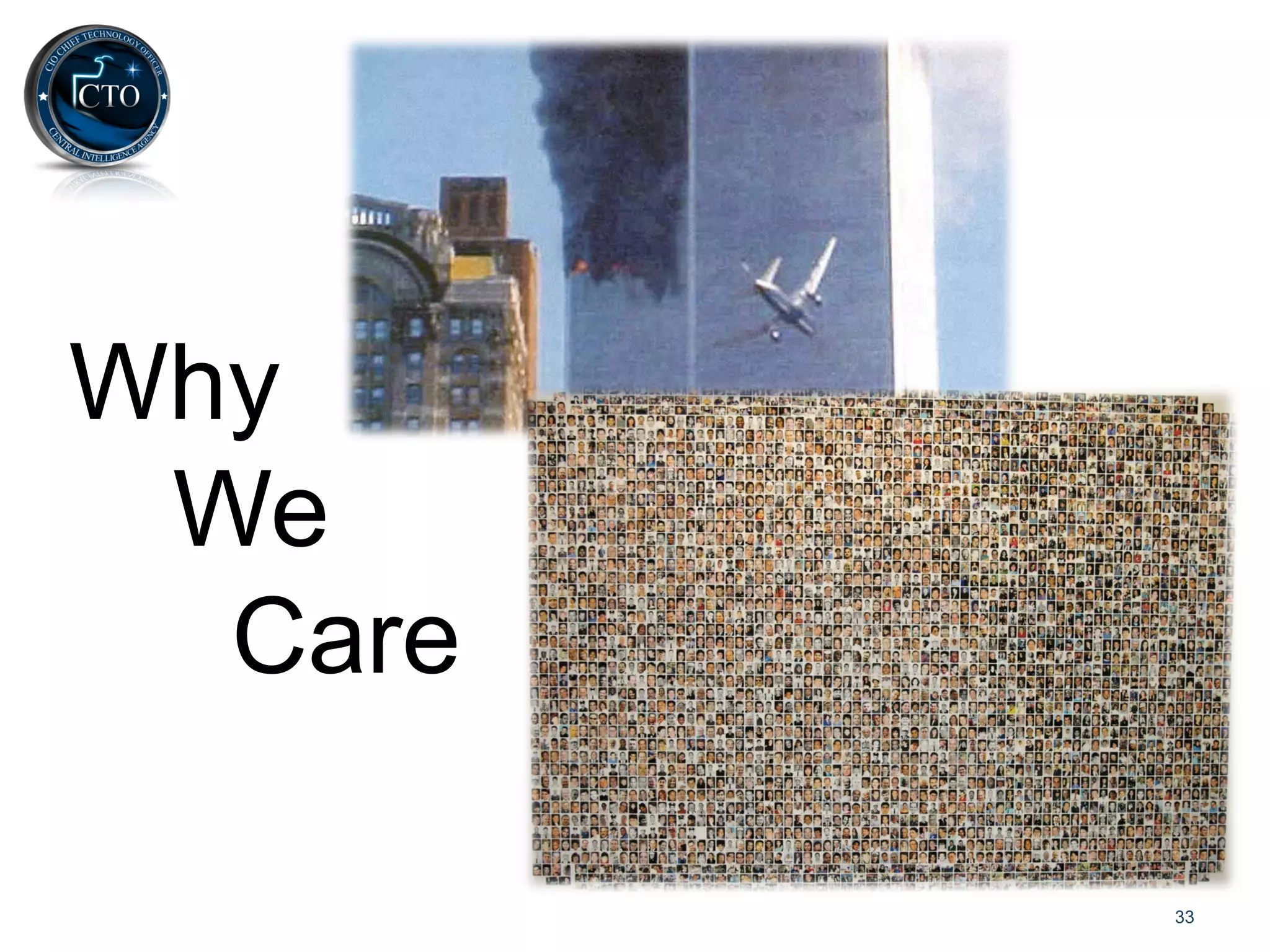 Why
 We
  Care

         33
 