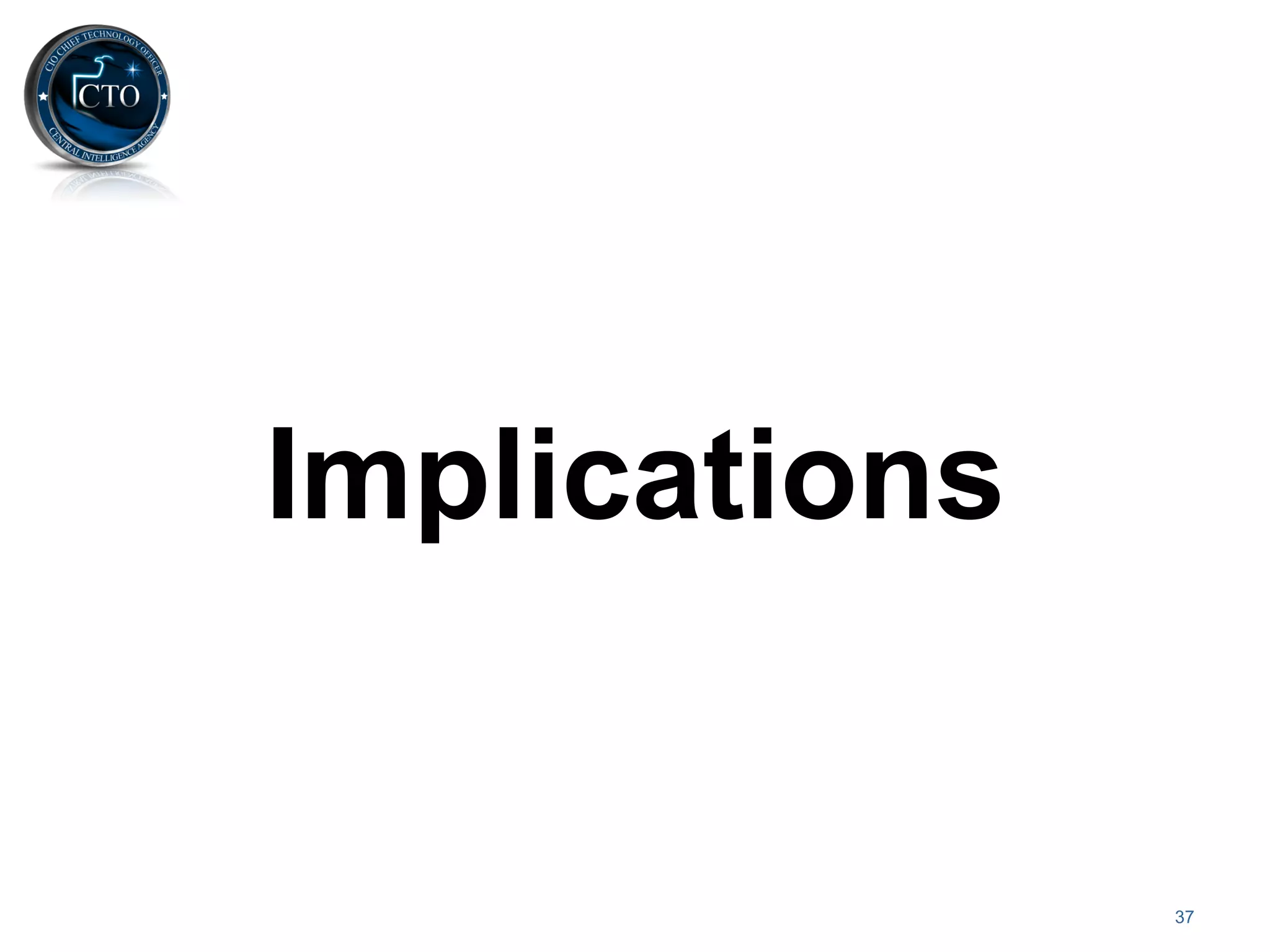 Implications


               37
 