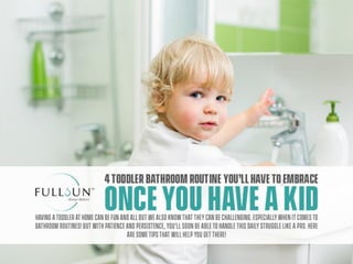 4 Toddler Bathroom Routine You’ll Have To Embrace Once You Have A Kid