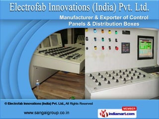Manufacturer & Exporter of Control
   Panels & Distribution Boxes
 