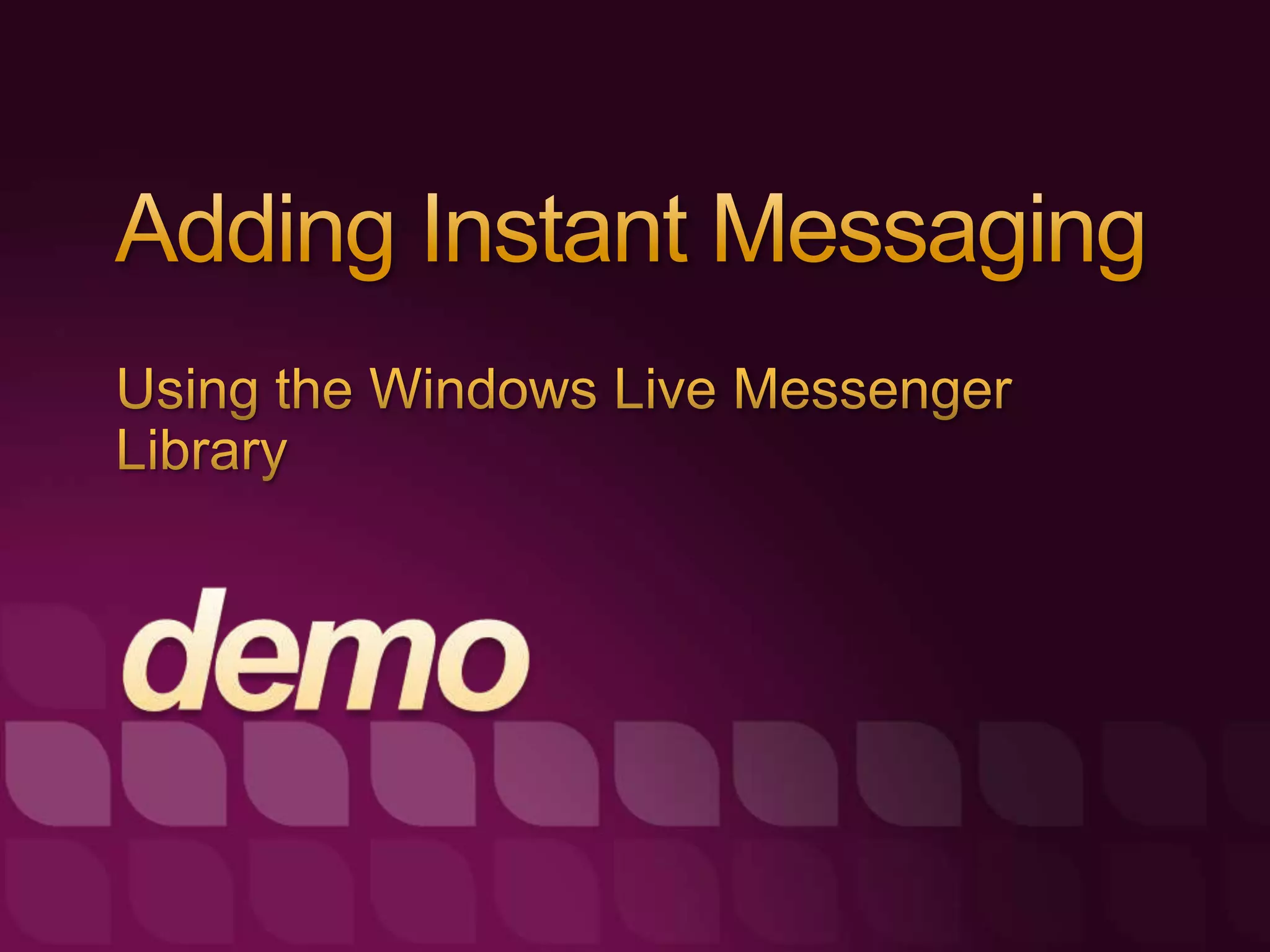 Developing with Windows Live
