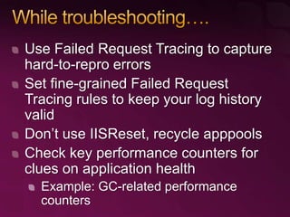 Everything You Need to Know about Diagnostics and Debugging on Microsoft Internet Information Services 7