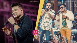 Matheus e KauanIsrael Novaes
18
FEV
 