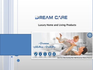 Luxury Home and Living Products
 