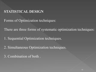 OPTIMIZATION TECHNIQUES IN PHARMACEUTICAL FORMULATION AND PROCESSING | PPTX