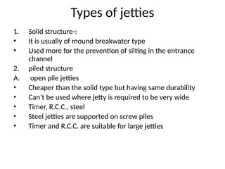Jetty Type Marginal HARBOUR ENGINEERING.ppt