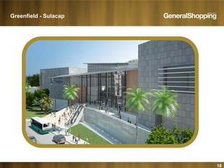 18
Greenfield - Sulacap
 