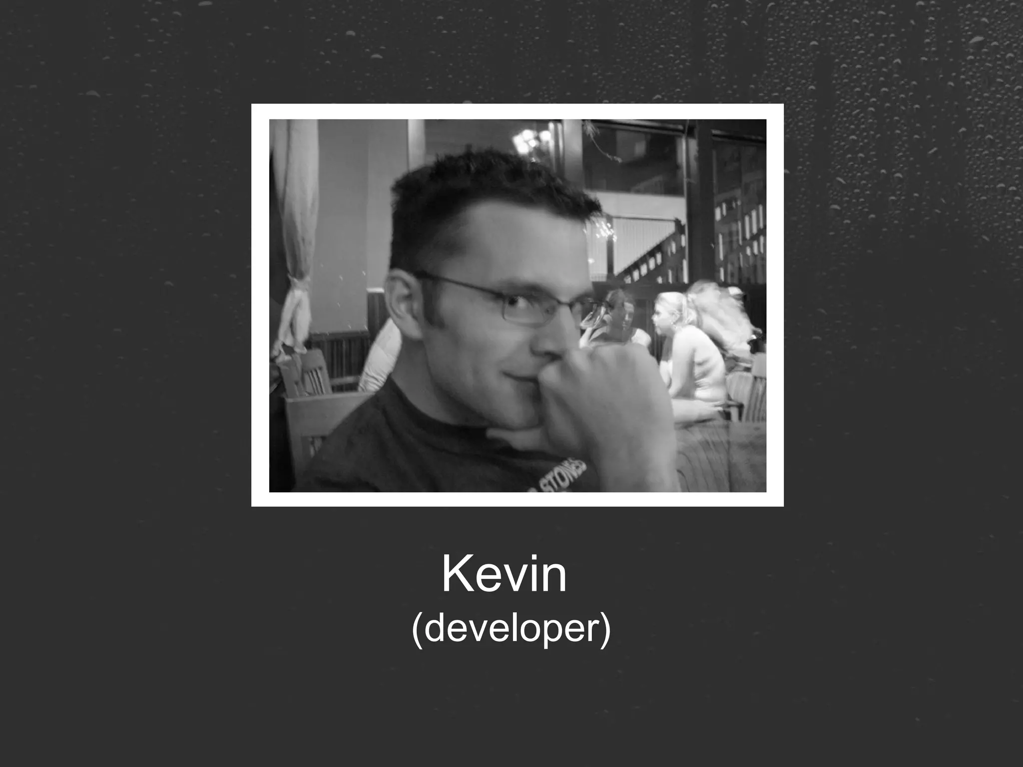 Kevin  (developer) 