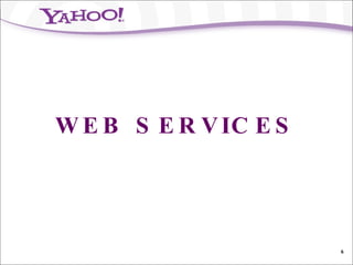 WEB SERVICES 