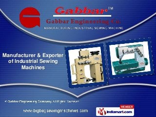 Manufacturer & Exporter
  of Industrial Sewing
        Machines
 