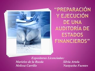 Expositoras Licenciadas:
Marielos de la Rueda Silvia Artola
Melissa Carrillo Nastyasha Fuentes
 