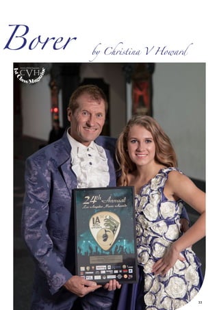 33
Borer by Christina V Howard
1stC
lass Mag
azine
www.cvh1stclass.com
cvh
 